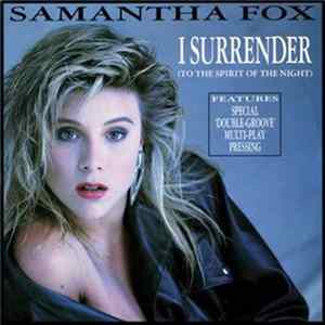 Samantha Fox - I Surrender (To The Spirit Of The Night) flac