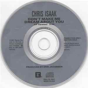 Chris Isaak - Don't Make Me Dream About You flac