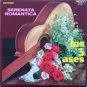 Los 3 Ases - Serenata Romantica flac