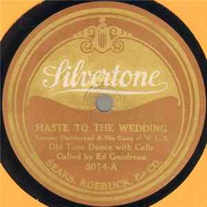 Tommy Dandurand & His Gang Of W.L.S. - Haste To The Wedding / Campbells Are Coming flac