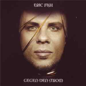 Eric Fish - Gegen Den Strom flac