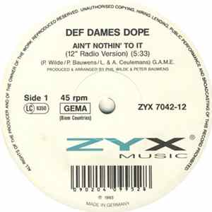 Def Dames Dope - Ain't Nothin' To It flac