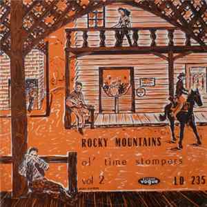 The Rocky Mountains Ol' Time Stompers - Vol. 2 flac
