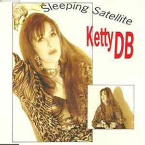 Ketty DB - Sleeping Satellite flac