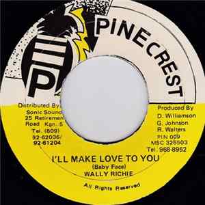 Wally Richie - I'll Make Love To You flac