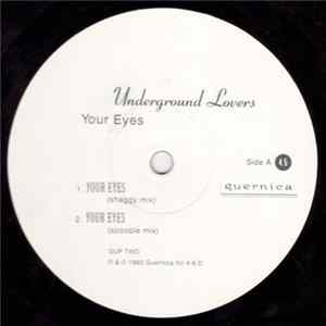Underground Lovers - Your Eyes flac