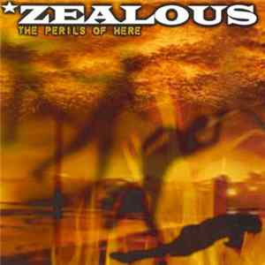 Zealous - The Perils Of Here flac