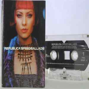Republica - Speed Ballads flac