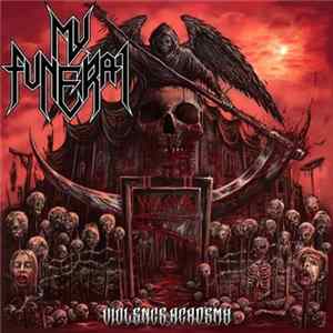 My Funeral - Violence Academy flac