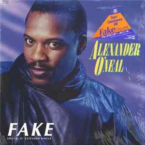 Alexander O'Neal - Fake (Extended Version) flac
