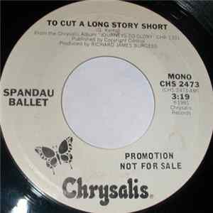 Spandau Ballet - To Cut A Long Story Short flac