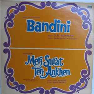 S. D. Burman - Bandini / Meri Surat Teri Ankhen flac