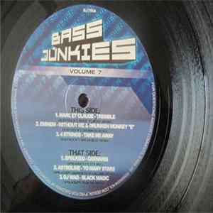 Various - Bass Junkies Volume 7 flac