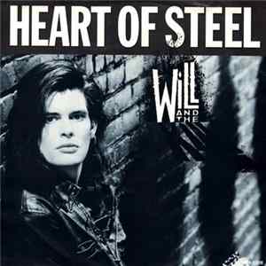 Will And The Kill - Heart Of Steel flac