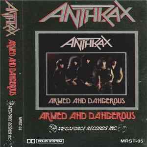 Anthrax - Armed And Dangerous flac