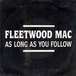 Fleetwood Mac - As Long As You Follow flac