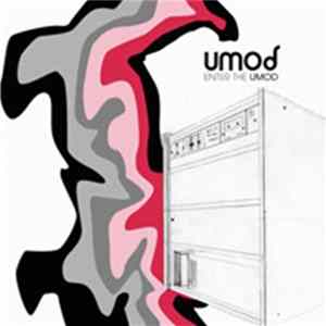 Umod - Enter The Umod flac