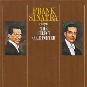 Frank Sinatra - Sings The Select Cole Porter flac
