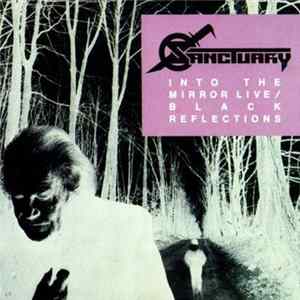 Sanctuary / Satan's Host - Into The Mirror Live / Black Reflections - Metal From Hell flac