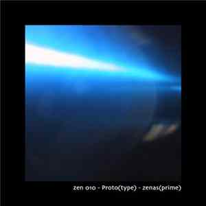 zenas(prime) - proto(type) flac