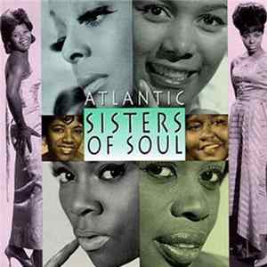 Various - Atlantic Sisters Of Soul flac