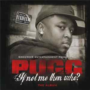 Pugg - If Not Me Then Who flac