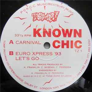 Known Chic - Carnival flac