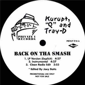 Kurupt, Q & Tray Dee / Daz Dillinger & Hit From Tha Lbc - Back On Tha Smash / Here We Go Now flac