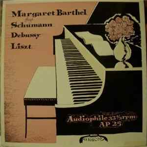 Margaret Barthel - Plays Schumann Debussy Liszt flac