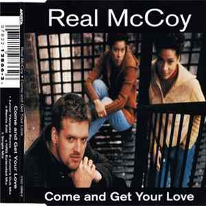 Real McCoy - Come And Get Your Love flac