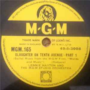 Lennie Hayton And The MGM Studio Orchestra - Slaughter On Tenth Avenue flac
