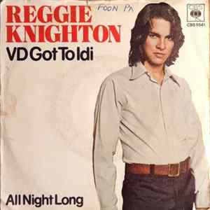 Reggie Knighton - VD Got To Idi flac