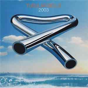 Mike Oldfield - Tubular Bells 2003 flac