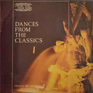 Vienna Pro Musica Symphony Orchestra - Dances From The Classics flac