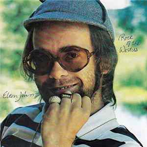 Elton John - Rock Of The Westies flac
