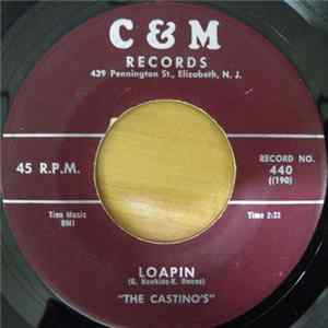 The Castinos - Loapin / Bha Cha flac