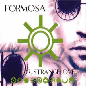 Formosa - Dr. Strangelove flac