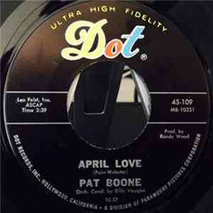 Pat Boone - April Love / Don't Forbid Me flac