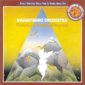 Mahavishnu Orchestra - Visions Of The Emerald Beyond flac