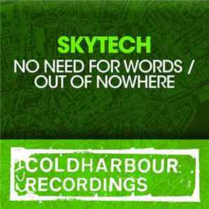 Skytech - No Need For Words / Out Of Nowhere flac