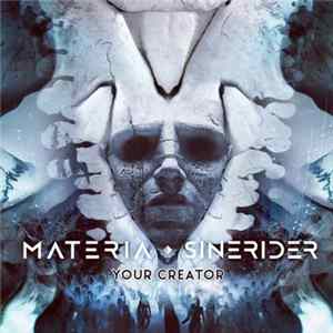Materia , Sinerider - Your Creator flac