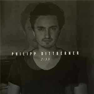 Philipp Dittberner - 2:33 flac