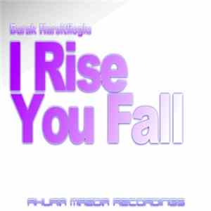 Burak Harsitlioglu - I Rise You Fall flac