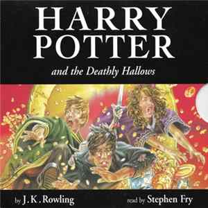 J.K. Rowling Read By Stephen Fry - Harry Potter And The Deathly Hallows flac