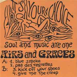 Airs & Graces - It's Your Choice - Soul And Music Are One flac