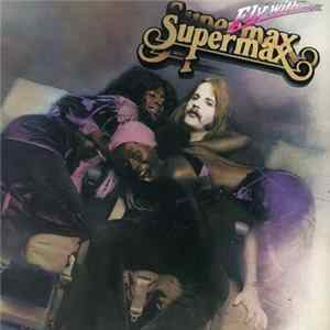 Supermax - Fly With Me flac