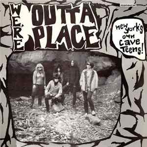 The Outta Place - We're Outta Place flac