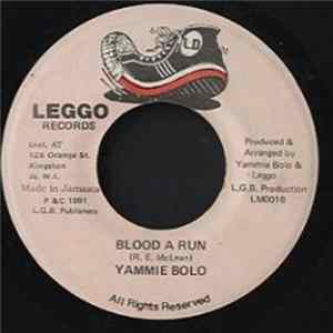 Yammie Bolo - Blood A Run flac