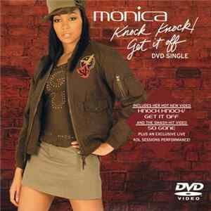 Monica - Knock Knock / Get It Off flac
