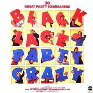 Black Lace - Party Crazy (30 Great Party Icebreakers) flac